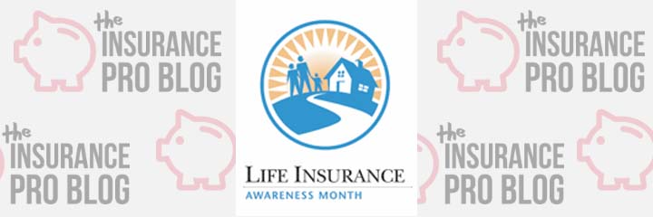 September is Life Insurance Awareness Month