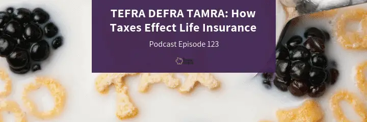 life insurance policies have tax rules