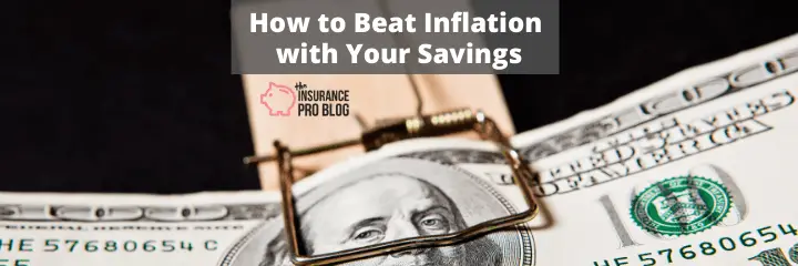 How to Beat Inflation with Your Savings