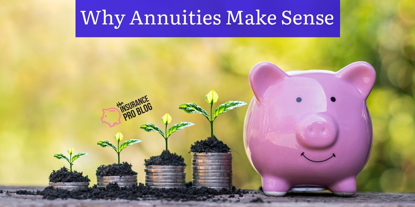 Why annuities make sense